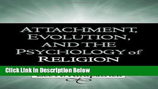 [Reads] Attachment, Evolution, and the Psychology of Religion Online Ebook
