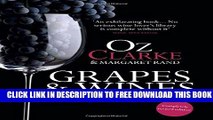 Collection Book Oz Clarke: Grapes   Wines: A Comprehensive Guide to Varieties and Flavours