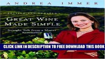 New Book Great Wine Made Simple: Straight Talk from a Master Sommelier