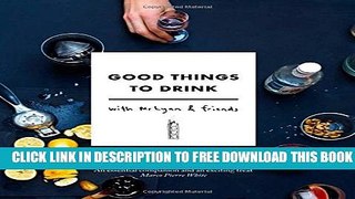 New Book Good Things to Drink with Mr Lyan and Friends