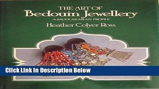 [Best Seller] The Art of Bedouin Jewellery: A Saudi Arabian Profile New Reads