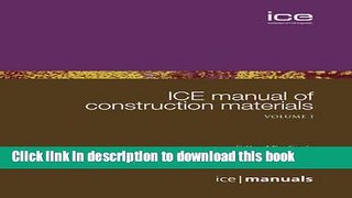 Read ICE Manual of Construction Materials. TWO VOLUMES (ICE Manuals)  PDF Online