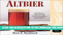 Collection Book Altbier: History, Brewing Techniques, Recipes (Classic Beer Style Series, 12)