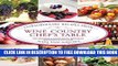 Collection Book Wine Country Chef s Table: Extraordinary Recipes From Napa And Sonoma
