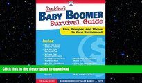 FAVORITE BOOK  Baby Boomer Survival Guide: Live, Prosper, and Thrive In Your Retirement (Davinci