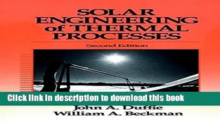 Read Solar Engineering of Thermal Processes  Ebook Free