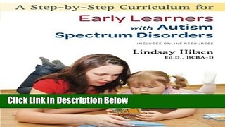 [Fresh] A Step-By-Step Curriculum for Early Learners with an Autism Spectrum Disorder [With CDROM]