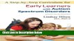[Fresh] A Step-By-Step Curriculum for Early Learners with an Autism Spectrum Disorder [With CDROM]