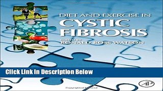 [Fresh] Diet and Exercise in Cystic Fibrosis Online Books