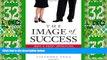 Big Deals  The Image of Success: Make a Great Impression and Land the Job You Want  Best Seller
