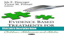 [Best Seller] Evidence Based Treatments for Eating Disorders: Children, Adolescents, and Adults by