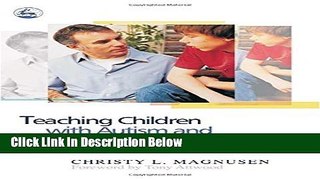 [Best Seller] Teaching Children With Autism and Related Spectrum Disorders: An Art and a Science