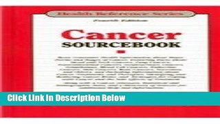 [Fresh] Cancer Sourcebook (Health Reference Series) Online Ebook
