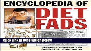 [Fresh] Encyclopedia of Diet Fads New Ebook