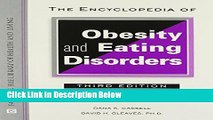 [Fresh] The Encyclopedia of Obesity and Eating Disorders (Facts on File Library of Health