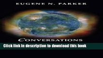 Read Conversations on Electric and Magnetic Fields in the Cosmos (Princeton Series in