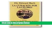 [Fresh] La Curacion Por Las Flores (Coleccion Vida Natural II) (Spanish Edition) New Books