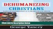 [Reads] Dehumanizing Christians: Cultural Competition in a Multicultural World Free Books