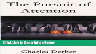 [Reads] The Pursuit of Attention: Power and Ego in Everyday Life Online Books