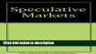 [Get] Speculative Markets: Options, Futures and Hard Assets Online New