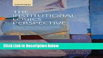 [Best] The Institutional Logics Perspective: A New Approach to Culture, Structure and Process