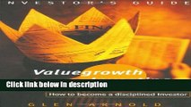 [Get] Valuegrowth Investing: How to Become a Disciplined Investor Free New