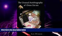 Big Deals  The Unusual Autobiography of Orion Zet-ien (The Orion Trilogy Book 1)  Free Full Read