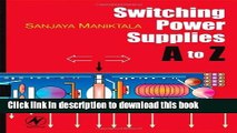 Read Switching Power Supplies A - Z  Ebook Free