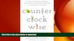 READ  Counterclockwise: My Year of Hypnoisis, Hormones, and Other Adventures in the World of