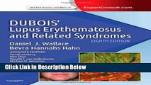 [Fresh] Dubois  Lupus Erythematosus and Related Syndromes: Expert Consult - Online and Print, 8e