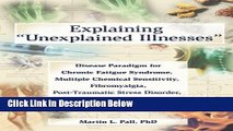 [Fresh] Explaining  Unexplained Illnesses : Disease Paradigm for Chronic Fatigue Syndrome,