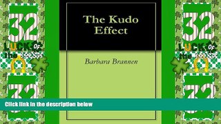 Big Deals  The Kudo Effect  Best Seller Books Most Wanted