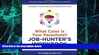 Big Deals  What Color Is Your Parachute? Job-Hunter s Workbook, Fourth Edition  Best Seller Books