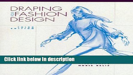 [Get] Draping for Fashion Design (3rd Edition) Free New