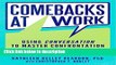 [Get] Comebacks at Work: Using Conversation to Master Confrontation Online New