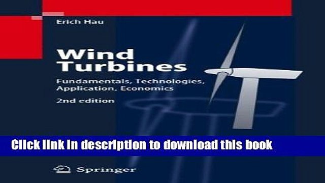 Read Wind Turbines: Fundamentals, Technologies, Application, Economics Ebook Free