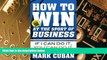 Big Deals  How to Win at the Sport of Business: If I Can Do It, You Can Do It  Free Full Read Most