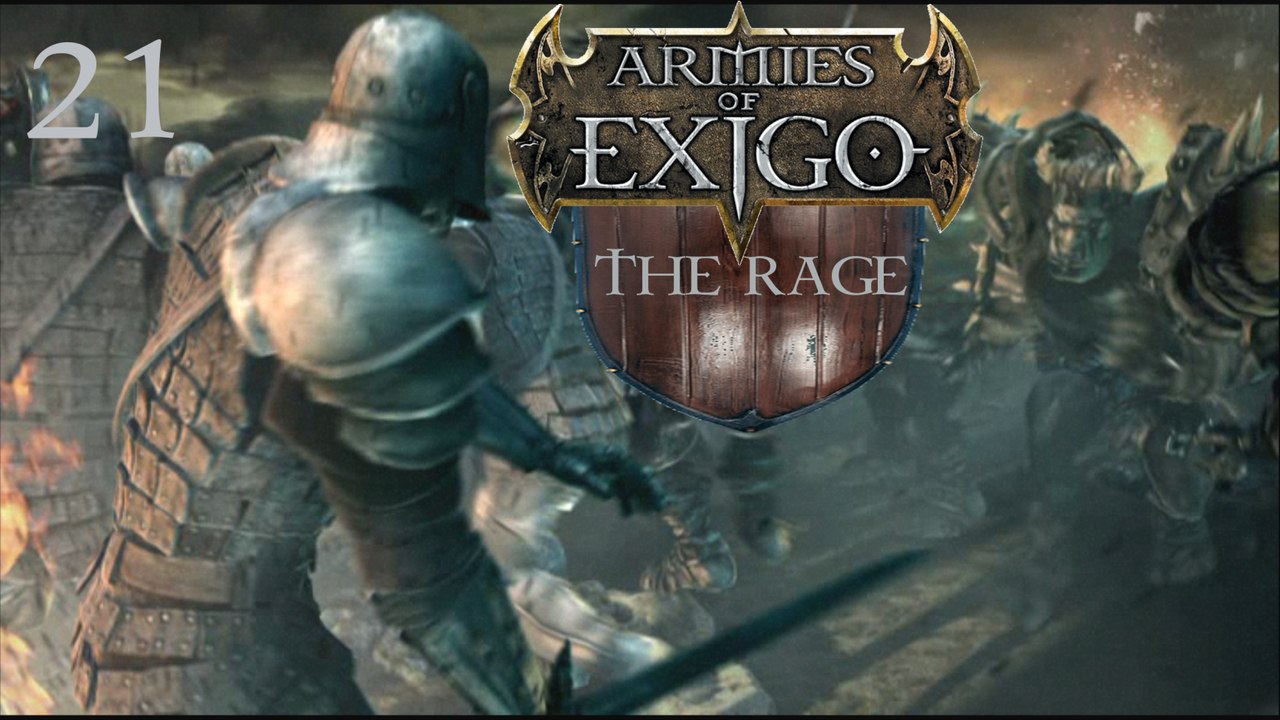 Let's Play Armies of Exigo: The Rage - #21 - Der Kampf für zukünftige Generationen