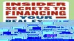 New Book Insider Secrets to Financing Your Real Estate Investments: What Every Real Estate
