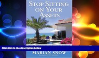 READ book  Stop Sitting on Your Assets: How to Safely Leverage the Equity Trapped in Your Home