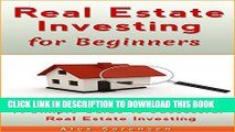 Collection Book Real Estate Investing for Beginners: A Simple Guide to Successful Real Estate