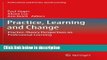 [Get] Practice, Learning and Change: Practice-Theory Perspectives on Professional Learning