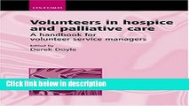 [Get] Volunteers in Hospice and Palliative Care: A Handbook for Volunteer Service Managers Free New