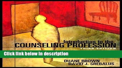 [Get] Introduction to the Counseling Profession (3rd Edition) Online New