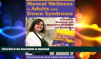 READ  Mental Wellness in Adults with Down Syndrome: A Guide to Emotional and Behavioral Strengths