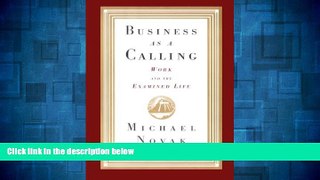 READ FREE FULL  Business as a Calling  READ Ebook Full Ebook Free