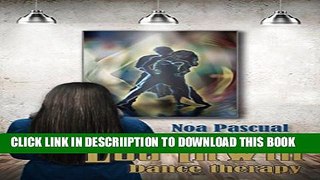 [PDF] Los Irwin: Dance therapy (Saga Los Irwin nÂº 1) (Spanish Edition) Popular Online