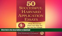 FAVORIT BOOK 50 Successful Harvard Application Essays: What Worked for Them Can Help You Get into