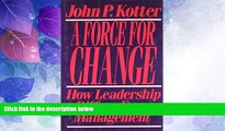 Big Deals  Force For Change: How Leadership Differs from Management  Best Seller Books Most Wanted