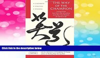 Must Have  The Way of the Champion: Lessons from Sun Tzu s The art of War and other Tao Wisdom